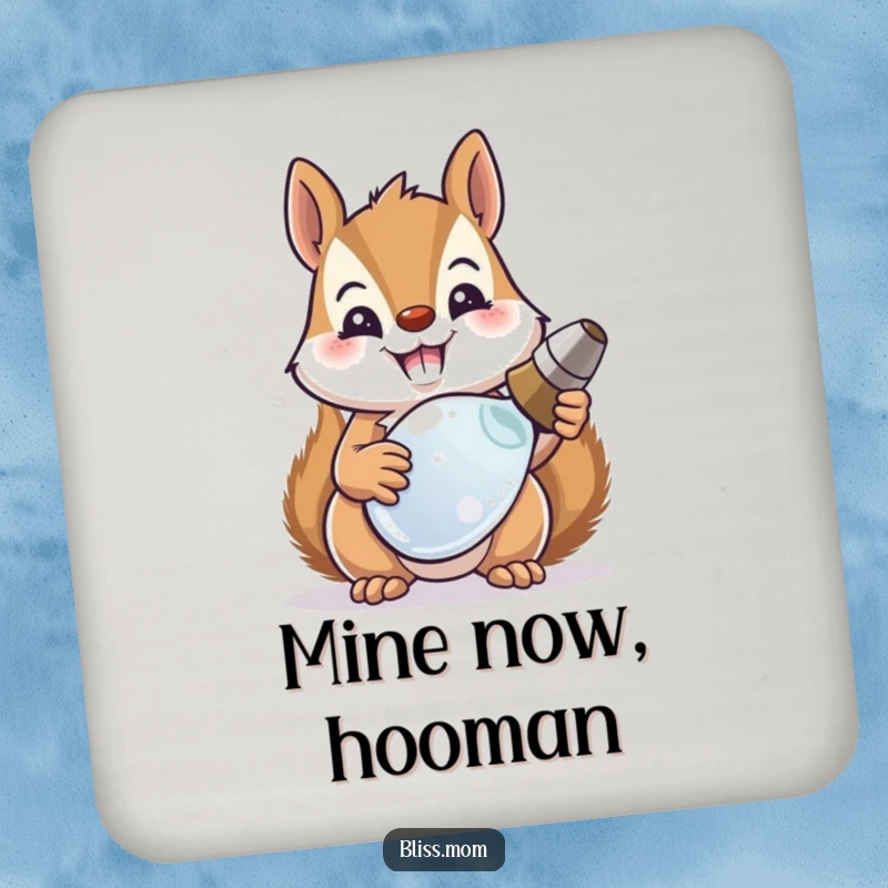 Funny squirrel mom displaying a shiny recovered object on these humorous drink coasters.