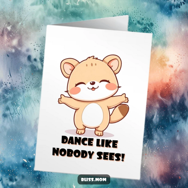 Funny free printable birthday card of a content animal doing a little happy dance, eyes closed in bliss.