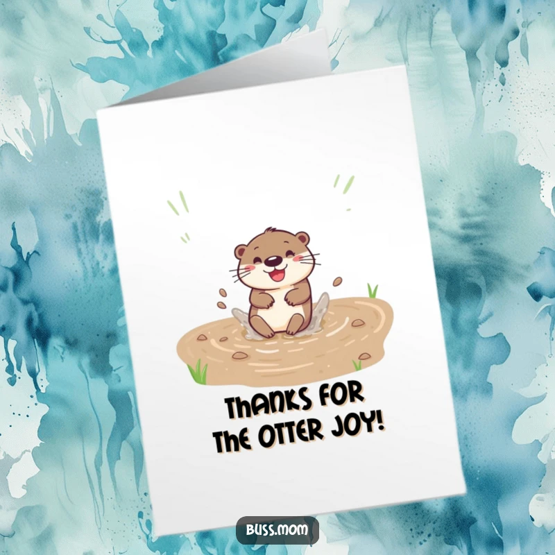 Funny Free Printable Thank You Card: A happy otter joyfully sliding down a muddy bank, ending with a delightful splash of thanks.