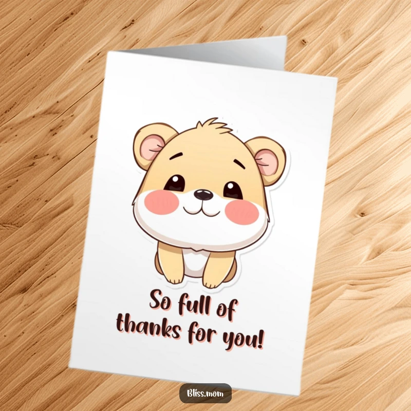 Funny free printable thank you card of a happy animal with cheeks puffed out, beaming with gratitude.
