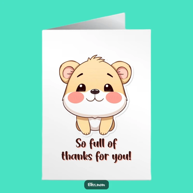 Free Printable Thank You Card: Puffy Cheeks Happy Animal, Sweet Downloadable