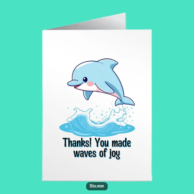 Free Printable Thank You Dolphin Mom Card - Playful Thanks Downloadable Gift