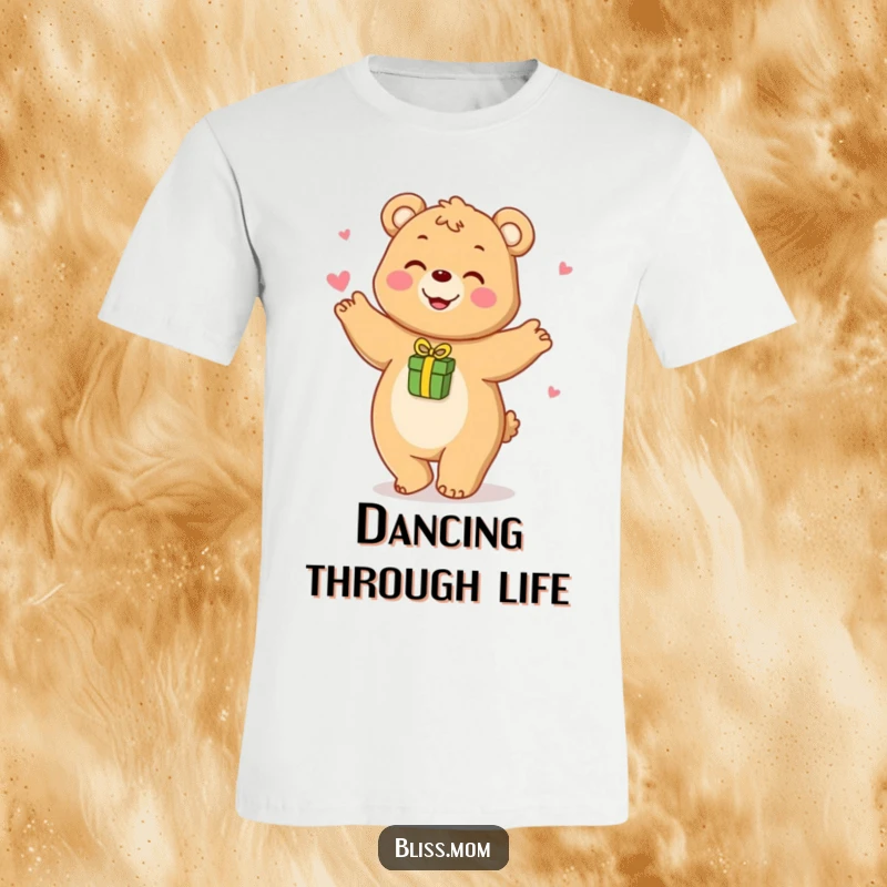 Funny t-shirt of a happy bear mom playfully dancing with a small gift, showing a fun-loving personality.