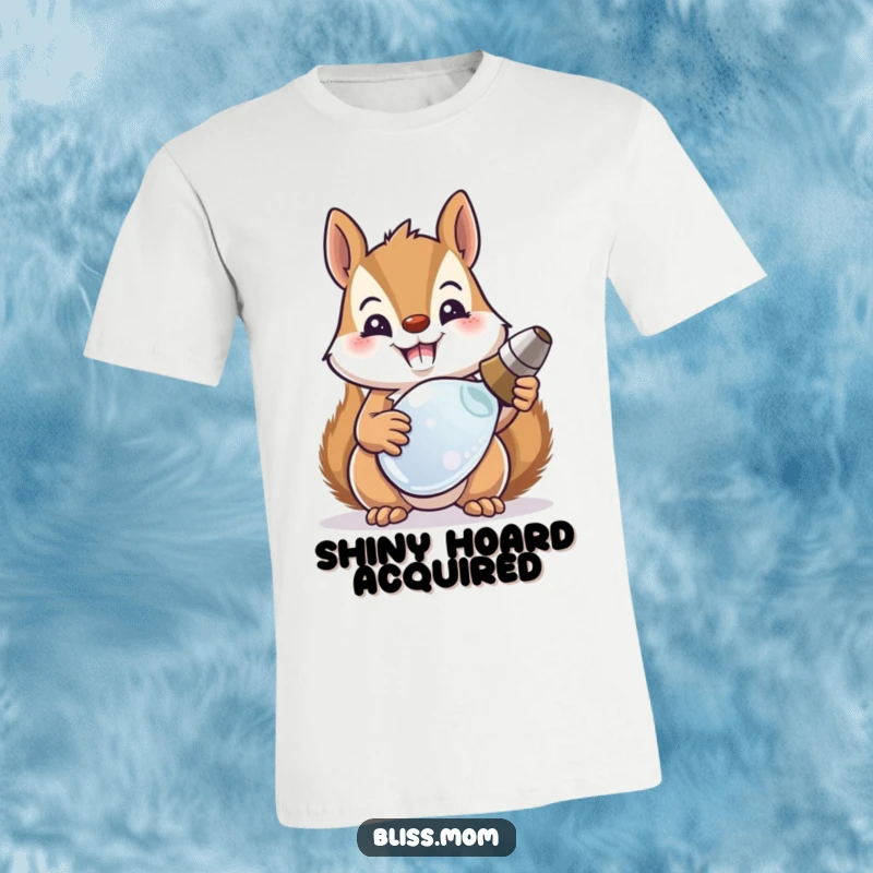 Funny squirrel mom proudly holding a shiny object, beaming with joy on this hilarious t-shirt.